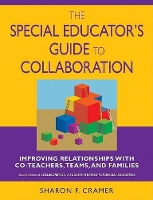 Book Cover for The Special Educator?s Guide to Collaboration by Sharon F. Cramer