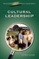 Book Cover for What Every Principal Should Know About Cultural Leadership by Jeffrey G. Glanz