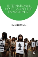 Book Cover for International Politics and the Environment by Ronald B. Mitchell
