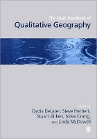 Book Cover for The SAGE Handbook of Qualitative Geography by Dydia DeLyser