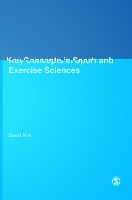 Book Cover for Key Concepts in Sport and Exercise Sciences by David Kirk