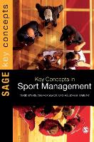 Book Cover for Key Concepts in Sport Management by Terri Byers, Trevor Slack, Milena M. Parent