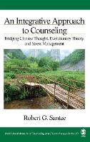 Book Cover for An Integrative Approach to Counseling by Robert G. Santee