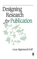 Book Cover for Designing Research for Publication by Anne Sigismund Huff