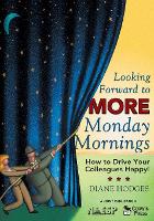 Book Cover for Looking Forward to MORE Monday Mornings by Diane Hodges