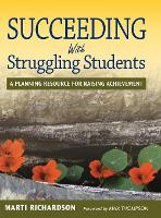 Book Cover for Succeeding With Struggling Students by Marti T. Richardson