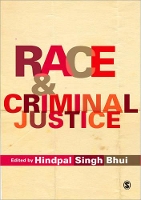 Book Cover for Race and Criminal Justice by Hindpal Singh Bhui