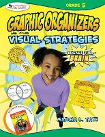 Book Cover for Engage the Brain: Graphic Organizers and Other Visual Strategies, Grade Five by Marcia L. Tate