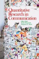 Book Cover for Quantitative Research in Communication by Mike Allen, B. Scott Titsworth, Stephen Hunt