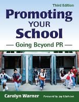 Book Cover for Promoting Your School by Carolyn Warner