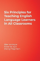 Book Cover for Six Principles for Teaching English Language Learners in All Classrooms by Ellen McIntyre, Diane W. Kyle, Cheng-Ting Chen, Jayne Kraemer