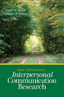 Book Cover for New Directions in Interpersonal Communication Research by Sandi W. Smith