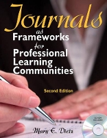 Book Cover for Journals as Frameworks for Professional Learning Communities by Mary E. Dietz