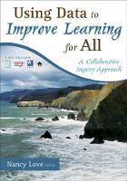 Book Cover for Using Data to Improve Learning for All by Nancy B. Love
