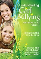 Book Cover for Understanding Girl Bullying and What to Do About It by Julaine E. Field