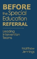 Book Cover for Before the Special Education Referral by Matthew J. Jennings