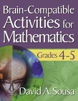 Book Cover for Brain-Compatible Activities for Mathematics, Grades 4-5 by David A. Sousa