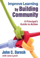 Book Cover for Improve Learning by Building Community by John C. Daresh