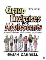 Book Cover for Group Exercises for Adolescents by Susan E. Carrell