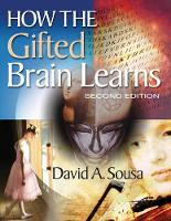 Book Cover for How the Gifted Brain Learns by David A. Sousa