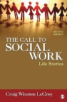 Book Cover for The Call to Social Work by Craig Winston LeCroy