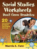 Book Cover for Social Studies Worksheets Don?t Grow Dendrites by Marcia L. Tate