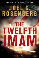 Book Cover for Twelfth Imam, The by Joel C. Rosenberg