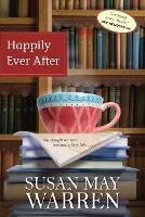 Book Cover for Happily Ever After by Susan May Warren