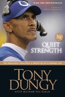 Book Cover for Quiet Strength by Tony Dungy, Nathan Whitaker
