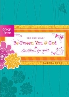 Book Cover for One Year Be-Tween You And God, The by Sandra Byrd