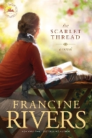 Book Cover for Scarlet Thread by Francine Rivers