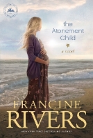 Book Cover for Atonement Child by Francine Rivers