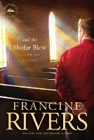 Book Cover for And the Shofar Blew by Francine Rivers