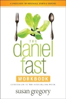 Book Cover for Daniel Fast Workbook, The by Susan Gregory