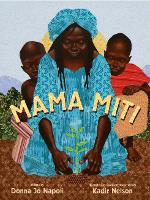 Book Cover for Mama Miti by Donna Jo Napoli