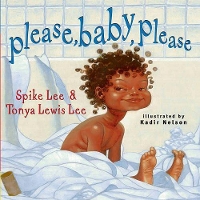 Book Cover for Please, Baby, Please by Spike Lee, Tonya Lewis Lee