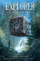 Book Cover for Explorer: the Mystery Boxes by Kazu Kibuishi
