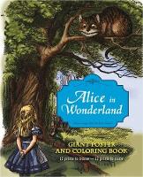 Book Cover for Alice in Wonderland Giant Poster: Giant Poster and Coloring Book by Lewis Carroll