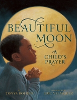 Book Cover for Beautiful Moon by Tonya Bolden, Jennifer Lyons Literary Agency LLC