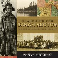 Book Cover for Searching for Sarah Rector by Tonya Bolden