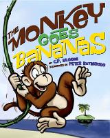 Book Cover for The Monkey Goes Bananas by C. Bloom