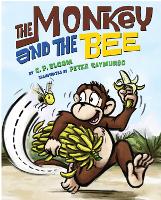 Book Cover for The Monkey and the Bee by C. Bloom