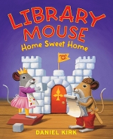 Book Cover for Library Mouse: Home Sweet Home by Daniel Kirk