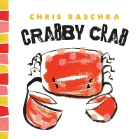 Book Cover for Crabby Crab by Chris Raschka