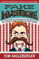 Book Cover for Fake Mustache by Tom Angleberger