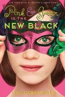 Book Cover for Pink & Green Is the New Black by Lisa Greenwald