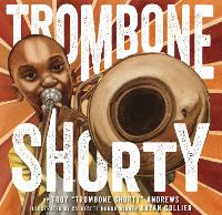 Book Cover for Trombone Shorty by Troy Andrews