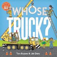 Book Cover for Whose Truck? by Toni Buzzeo