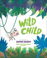 Book Cover for Wild Child by Steven Salerno