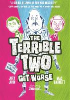 Book Cover for The Terrible Two Get Worse by Mac Barnett, Jory John